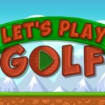 Let’s Play Golf